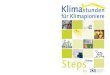 Klimastunden für Klimapionere - luethidesign.ch · Steps by Ω∆ µ Julia Hofstetter Steger, Sarah Ravaioli ... 3.4 Experimente mit erneuerbaren Energien 3.4.1 Man sollte die Welt