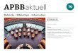 APBB aktuell - Arbeitsgemeinschaft der Parlaments- und ...€¦ · von APBB aktuell nachlesen. Wir hoffen, dass die Beiträge für alle Leserinnen – seien Sie in Leipzig dabei gewesen