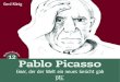 v e ränd 12 Pablo Picasso - files.down-to-earth.de€¦ · Picasso begründete gemeinsam mit Georges Braque den Ku-bismus. Er schuf Skulpturen, die die Bildhauerei des 20. Jahr-hunderts