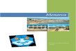 Menorca - DW.pdf · Menorca Postkartenkopie . enorca ist im Gegensatz zu Mallorca die kleinere der Baleareninseln. Rund 95.000 Einwohner leben auf 694,72 km². Die H a uptstadt heißt