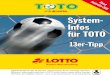 September 2019 System- Infos für TOTO - lotto-bw.de · TOTO-13er-Tipp und den Allgemeinen Teilnahmebedingungen für die Spielteilnahme in den Annahmestellen und im Internet Baden-Württemberg