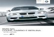 BMW M3. COUPÉ, CABRIO E BERLINA.assetseu.izmocars.com/toolkitPDFs/2015/BMW/M3__Berlina/2015-B… · Numerﬁ ca piloti: BMW M3 Coupé. Il vostro primo concerto a 8.400 battiti al