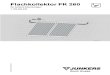 Flachkollektor FK 260€¦ · Der Flachkollektor FK260 ist für den Einbau in Junkers Solaranlagen vorgesehen. Montagearten: • Auf-Dach-Montage • In-Dach-Montage • Flachdach-Montage