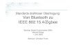Standards drahtloser £“bertragung: Von Bluetooth zu IEEE ... Standards drahtloser £“bertragung: Von