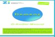 Demenz - Zi€¦ · Demenz umfasst ein ätiologisch heterogenes klinisches Syndrom, das durch erworbene Einbußen von intellektuellen Fähigkeiten und Gedächtnis imponiert. Die Alzheimer