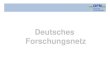 Deutsches Forschungsnetz - DFN€¦ · BOC DOR WUP PIK. Seite 12 DFNInternet Dienst : 542 Anwender Stand: 31.12.2008 (ohne BelWü mit 46 Anwender + 146 Mitnutzern) Kategorie Bandbreite