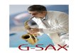 G-SAX - Hoststarfiles.designer.hoststar.ch/6d/1e/6d1e93ae-5847-45ef-becd-56a37fa6… · G-SAX arbeitet Solo, im Duo oder Trio mit fantastischen Sängerinnen, DJs und Musikern zusammen,