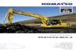 Hydraulikbagger PC210/LC/NLC-8€¦ · Bewährte Komatsu-Qualität • Zuverlässig und efﬁ zient • Robuste Bauweise • Qualitätskomponenten von Komatsu • Flächendeckendes