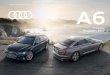 Preisliste Modelljahr 2019 - Audi · 4 Grundmodelle A6 Basisausstattung im Exterieur sowie Interieur: Exterieur: • Aluminium-Schmiedeleichträder im 10-Speichen-Design, Größe