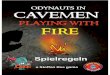 CavemenMANUALdui - Odynaut Games€¦ · Cavemen Playing with Fire ist ein Spiel für 2 Spieler mit einer offenen und einer verdeckten Spielvariante. Bei beiden Varianten ist das