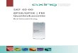 SKF 40-00 8PSK/QPSK | FM Quattrokassettedownload.axing.com/BAs/BA_SKF-40-00.pdf · Betriebsanleitung | SKF 40-00 | 8PSK/QPSK | FM Quattrokassette 2 2016-06-30 | © AXING AG Schweiz