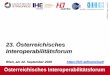 23. Österreichisches Interoperabilitätsforum¤ts... · Ein Ergebnis ist die "Case Study: Overview of Policies Enabling Digital Health in Austria", die als Entwurf nun vorliegt