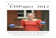EBPaper 2012 | european business programme | Fachbereich ...€¦ · EBPaper | 5 30 Jahre EBP tionaler Ausrichtung suchen, liegen mit ihrer Entscheidung für das EBP genau richtig