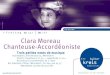 KONZERT 20 uhr Clara Moreau Chanteuse-Accordéoniste€¦ · und natürlich von Edith Piaf berühren und begeistern. Und wer könnte Mercedes Sosas argentische Canziones stimmiger
