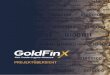 ZUSAMMENFASSUNG - GoldFinX · GoldFinX (GFX) ist ein FinTech 2.0 Unternehmen, das weltweit kleine handwerkliche Goldminen (ASGM) finanziert und im Gegenzug einen Anteil an deren Produktion