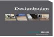 Technische Daten Designboden - IBOFORM€¦ · T800 T801 T802 T803. 9 Unterlagen für Designboden in Xtreme und SoundLezzz Xtreme - die fantastische Unterlage für Designboden Click