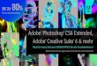 Adobe® Photoshop® CS6 Extended, Adobe® Creative Suite® 6 ... · Adobe ändert sein Geschäftsmodell und Kreativ-Software wie Photoshop wird künftig nurmehr als ABO erhältlich