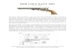 DER COLT NAVY 1851 colt... · DER COLT NAVY 1851 by Ike Godsey Was gibt es über eine Waffe zu sagen, die schon X-mal beschrieben wurde und Zig-mal in einschlägigen Waffenzeitschriften