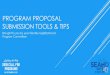 PROGRAM PROPOSAL SUBMISSION TOOLS & TIPS · SAMPLE PROGRAM PROPOSAL BY TIERZA WATTS, ASSOCIATE DIRECTOR OF RESIDENCE LIFE AT UNCC While the rationale for why a program is relevant
