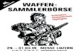 Internationale 45. WAFFEN- SAMMLERBÖRSE€¦ · Waffen und Militaria, zeigt das breite Spektrum von Kipplauf-, Repetier- und halbautomatischen Flinten für Jagd, Sport, Polizei und