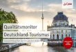 Qualit£¤tsmonitor Deutschland-Tourismus Alter in- und ausl£¤ndischer Berlin-Besucher im Vergleich £©