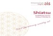shiatsu 090620 fin 1€¦ · Shiatsu-speziﬁ sches Lehnen, Dehnen und Rotieren entwickelst Du ein Verständnis für die traditionelle Energielehre von Yin-Yang, die in diesem Rahmen