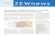 ZEWnews 06 / 2011ftp.zew.de/pub/zew-docs/zn/zn0611.pdf · ZEWnews Juni 2011 | 3 FORSCHUNGSERGEBNISSE Steueranreize wirken sich positiv auf FuE und Patentanmeldungen aus Gezielte steuerliche