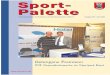 Sport- Palette - SSF Bonn Triathlon · Palette . Aus den Abteilungen: Seite Wasserball 9 Schwimmen 10–13 Tischtennis 14 Kyudo 15 Keine Frage des Alters 16–17 Ju-Jutsu 19 Kanu