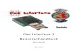 Cas Interface 3 Benutzerhandbuch · Erste Schritte 5. Cas Studio • SmartCard • Cam Module • Repair • Receiver • Utilities 6. Technische Daten Anhang A – Cam öffnen Anhang