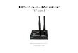 HSPA+-Router Toni - Process Informatik · PDF file 2020. 2. 27. · Handbuch HSPA+-Router Toni 1 Beschreibung: TONI ist ein kompakter Highspeed W-LAN-, 3G- und Ethernetrouter. 2 Sicherheitsvorschriften: