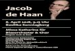 Workshop Jacob de Haan Programm - bag- Jacob de Haan Jacob de Haan wuchs in einer Umgebung auf, wo die