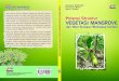 Potensi Struktur Vegetasi Mangrove · iii Abubakar Sidik Katili Hartono D. Mamu Ilyas H. Husain Potensi Struktur Vegetasi Mangrove dan Nilai Serapan Biomassa Karbon