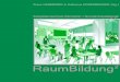 RaumBildung2 · Herausgeber/in: Franz Hammerer & Katharina Rosenberger (Kompetenzzentrum für Elementar- und Grundschulpädagogik, KPH Wien/Krems, Mayerweckstraße 1, 1210 Wien)