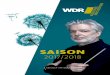 SAISON...10 15 SAISON 2017/2018 17 / Konzerte in NRW 67 / Gastkonzerte und Tourneen 84 WDR PLAN M – MEHR MUSIK MACHEN! 89 WIR ÜBER UNS 90 / Chefdirigent 92 / Orchesterbiografie