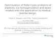 Optimization of Robin-type problems of elasticity via …dodo.inm.ras.ru/biomath-archive/presentationsVI/Shiryaev.pdf · 2014. 10. 31. · models with the application to medical textiles