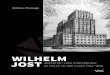 Wilhelm Jost - Aktuelles | Verlagsgruppe arts Mathias Homagk Wilhelm Jost Wilhelm Jost . Architekt und