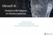 Microsoft AI - Does the human brain stand a chance? · Adopce umělé inteligence Lídři už dnes AI zavádějí do praxe a rychleji investují 17% firmy s nižším růstem 38%