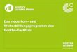 Das neue Fort- und Weiterbildungsprogramm des Goethe-Instituts 2014.pdf · Seite 2 • Veränderte Anforderungen der Lehrkräftequalifizierung • Fachwissenschaftliche und fortbildungsdidaktische
