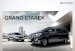 GRAND STAREX - HYUNDAI MOTORS · 2020. 3. 2. · 카드 및 포인트 이용 문의 : 고객센터 080-600-6000 현대자동차 홈페이지 : 모바일 현대 : m.hyundai.com 블루멤버스는