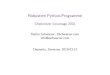 Robustere Python-Programme - *1emChemnitzer Linuxtage 2010 · 2016. 4. 4. · Robustere Python-Programme Chemnitzer Linuxtage 2010 Stefan Schwarzer, SSchwarzer.com info@sschwarzer.com