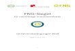 FNG Siegel Verfahrensbedingungen · Die Auditorin behält sich das Recht vor zu prüfen, ob die mit dem Siegel ausgezeichneten Fonds jederzeit die Siegelvergabebedingungen erfüllen