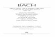 BACH - wessmans.com · Bach erklang. Wir geben in unserer Edition beide Varianten. Die Originalquellen sind nahezu vollständig erhalten geblie-ben. Die Originalpartitur befindet