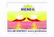 PV-Symposium VortragDipl.-Ing.D.Schulz MEREGGmbH · 2018. 3. 7. · The Power Of The Sun Photovoltaik 3.250.000 km Energy yield from 1 hectare area Photovoltaic 80.000 ha roofs in
