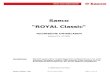 Saeco “ROYAL Classic“ - kaffeemaschinendoctor.at...Royal_Classic_.doc ED 06 15/07/2005 Seite 1 von 16 Saeco “ROYAL Classic“ TECHNISCHE UNTERLAGEN Edizione N 6 - 07/2005 Anmerkung: