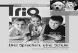 Sonderausgabe: Alle Texte aus TRIO 1/März 2006 auf Deutsch ... · „Prica o nezahvalnom misu“ (S. 14), „Lav i mis (S. 16) aus „Izabrani tekstovi“ (BMUK) • Druck • Tisak