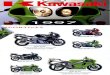 Dépliant gamme motos Kawasaki 1997 · 2019. 2. 22. · Kawasaki Essence, crevaisons, batterie, quelle que soit la panne technique, Kawa rapatrie votre moto chez le concessionnaire