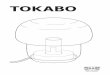 TOKABO...2 AA-2143167-1 ENGLISH If the external flexible cable or cord of this luminaire is damaged, it shall be exclusively replaced by the manufacturer or his service agent or a