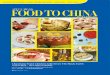 进口食品 FOOD TO CHINAmagazine.food2chinaexpo.com/FOOD_TO_CHINA_Magazine...FOOD TO CHINA, TASTE FROM WORLD 链接全球.美味中国 2017年3月Mar. 2017 Ukrainian Food: Opulent