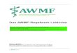Das AWMF-Regelwerk Leitlinien€¦ · c/o Philipps-Universität Karl-von-Frisch-Str. 1 35043 Marburg e-mail: imwi@awmf.org . Kommentare und Änderungsvorschläge bitte an diese Adresse