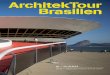 ArchitekTour Brasilien - VÖZ · 2018. 2. 12. · · Fidalga 727 | Triptyque, 2010 · Estúdio Madalena | Apiacás Arquitetos, 2013 · Edifício Simpatia | Grupo SP, 2007–2010 Ende
